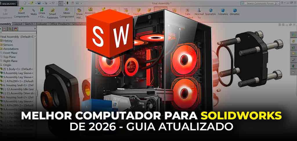 Guia Completo de Computador para SolidWorks