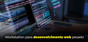 computador para desenvolvimento web