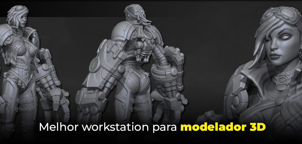 Melhor workstation para modelador 3D